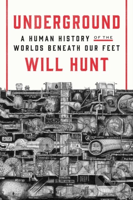 Levně Underground - Will Hunt - kniha z kategorie História
