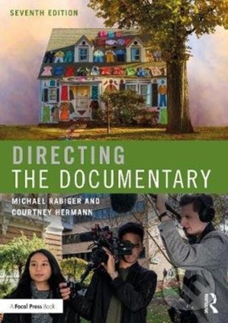 Levně Directing the Documentary - Courtney Hermann, Michael Rabiger - kniha z kategorie Umenie, dizajn a architektúra