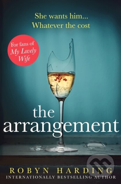 Levně The Arrangement - Robyn Harding - kniha z kategorie Detektívky, trilery a horory