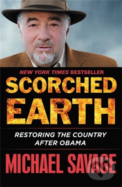 Levně Scorched Earth (Restoring the Country after Obama) - kniha z kategorie Humanitné a spoločenské vedy