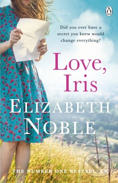 Levně Love, Iris (The Sunday Times Bestseller and Richard & Judy Book Club Pick 2019) - kniha z kategorie Spoločenská beletria