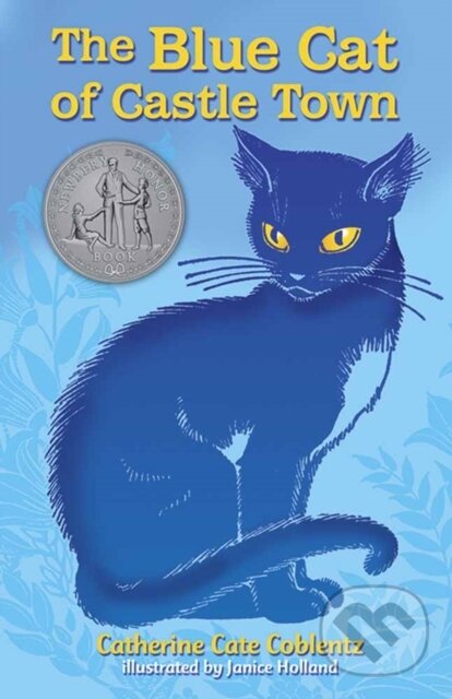 Levně Blue Cat of Castle Town - Catherine Coblentz - kniha z kategorie Pre deti a mládež