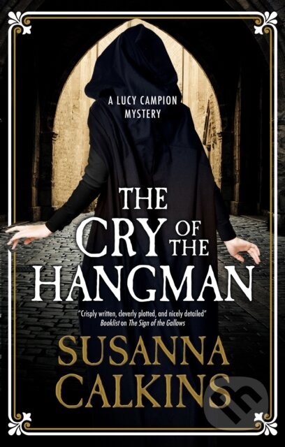Levně The Cry of the Hangman - Susanna Calkins - kniha z kategorie Detektívky