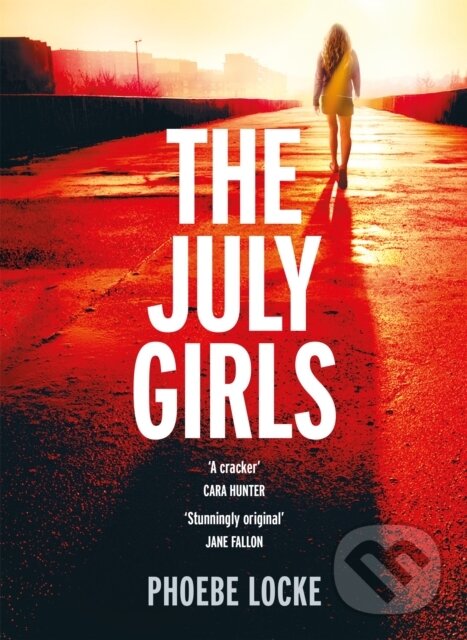 Levně The July Girls (An absolutely gripping and emotional psychological thriller) - kniha z kategorie Thrillery
