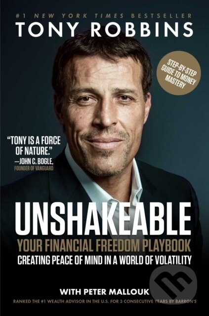 Levně Unshakeable (Your Financial Freedom Playbook) - Peter Mallouk, Tony Robbins - kniha z kategorie Ekonómia
