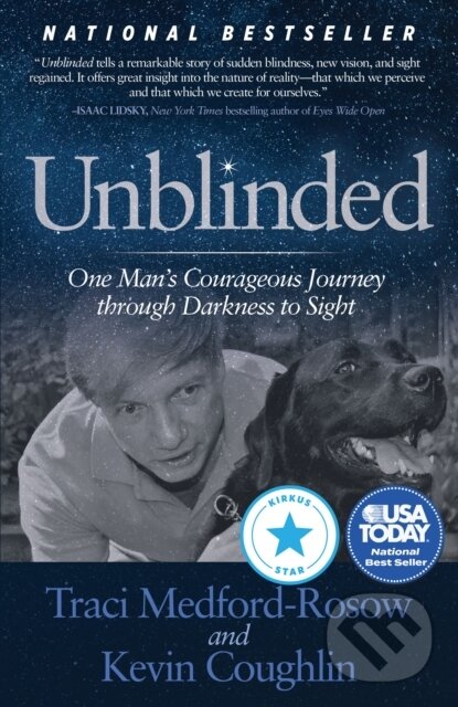 Levně Unblinded (One Man's Courageous Journey Through Darkness to Sight) - kniha z kategorie Zdravie a životný štýl