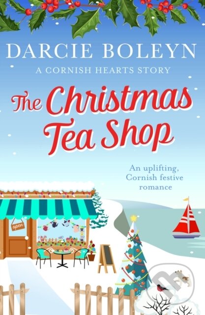 Kniha: The Christmas Tea Shop (Darcie Boleyn). Canelo, 2020
