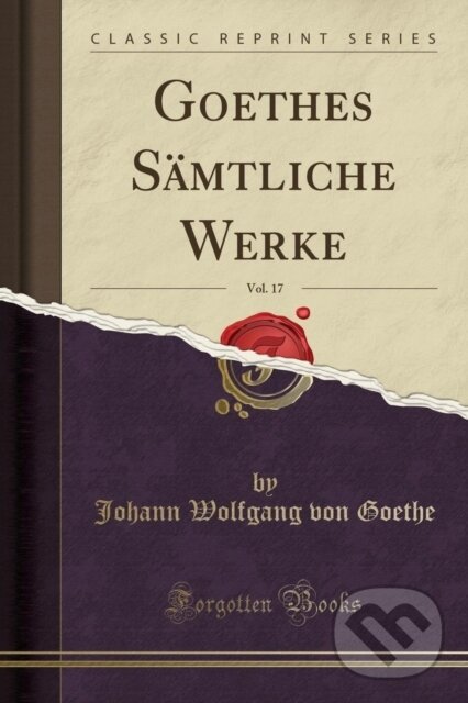 Levně Goethes Smtliche Werke - Johann Wolfgang von Goethe - kniha z kategorie Jazykové učebnice a slovníky