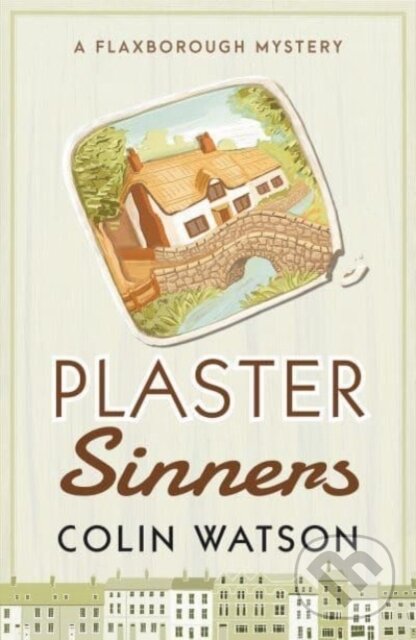 Levně Plaster Sinners - Colin Watson - kniha z kategorie Detektívky, trilery a horory