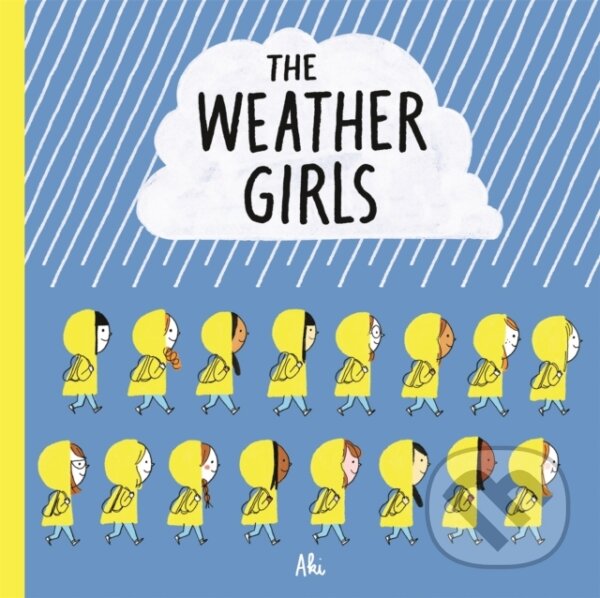 Levně The Weather Girls - AKI Delphine Mach - kniha z kategorie Beletria