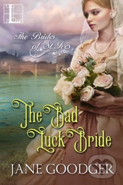 Levně The Bad Luck Bride - Jane Goodger - kniha z kategorie Beletria