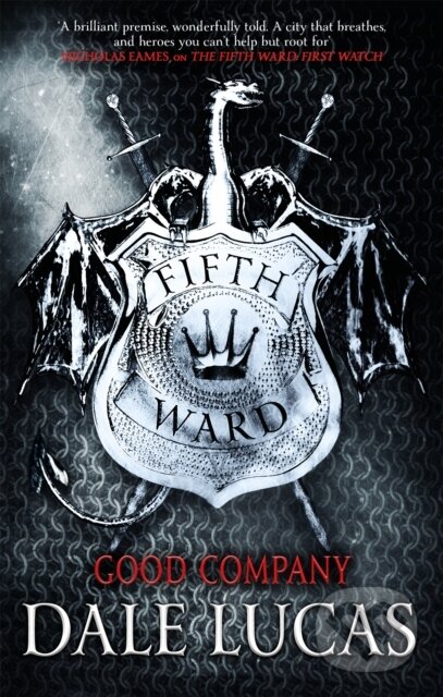 Levně The Fifth Ward: Good Company - Dale Lucas - kniha z kategorie Beletria