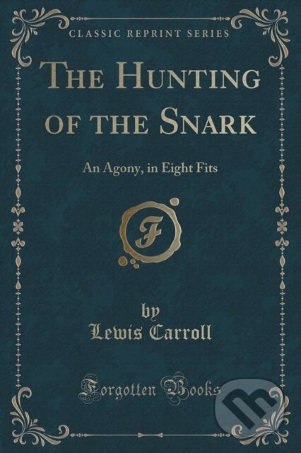 Levně Hunting Of The Snark - Lewis Carroll - kniha z kategorie Pre deti a mládež