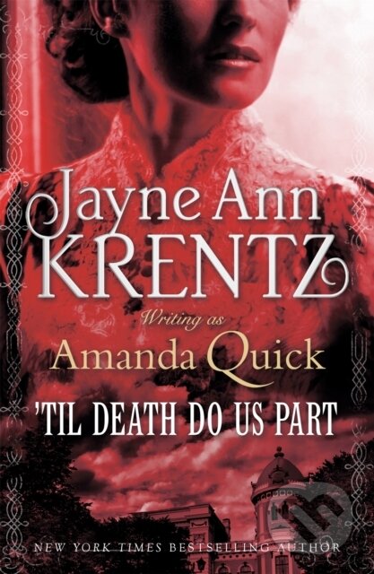 Levně 'Til Death Do Us Part - . Amanda Quick - kniha z kategorie Beletria