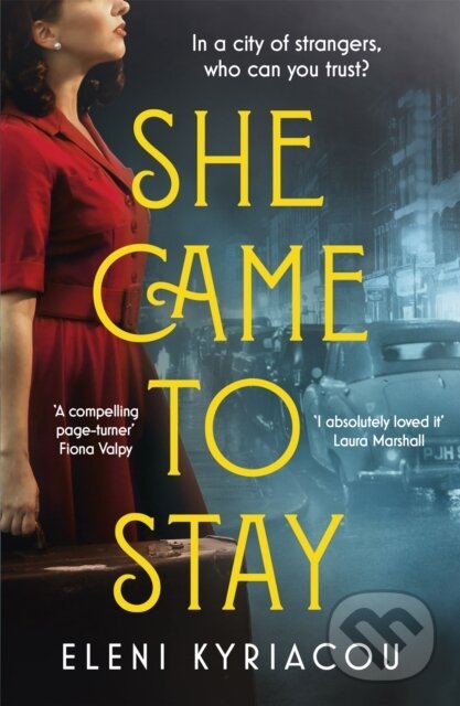 Levně She Came to Stay (The debut novel from the author of THE UNSPEAKABLE ACTS OF ZINA PAVLOU, a BBC2 Between the Covers pick) - kniha z kategorie…