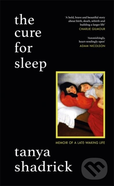 Levně The Cure for Sleep - Tanya Shadrick - kniha z kategorie Jazykové učebnice a slovníky