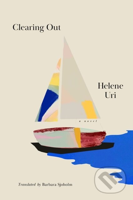Levně Clearing Out (A Novel) - Helene Uri - kniha z kategorie Spoločenská beletria