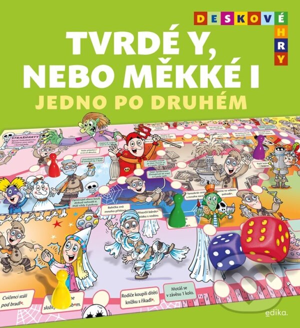 Levně Tvrdé Y, nebo měkké I: jedno po druhém (Deskové hry) - kniha z kategorie 1. stupeň