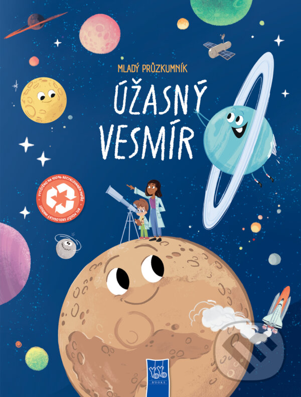 Levně Mladý průzkumník: Úžasný vesmír - kniha z kategorie Kozmológia