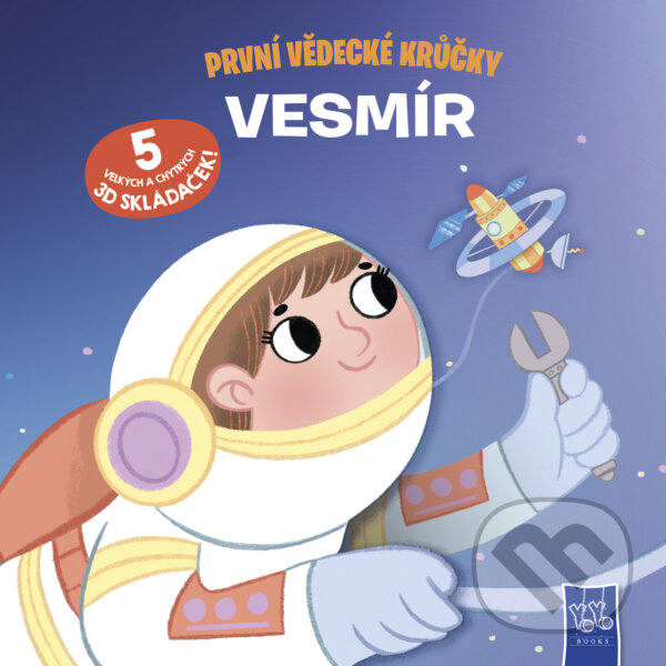 Levně První vědecké krůčky: Vesmír - kniha z kategorie Encyklopédie