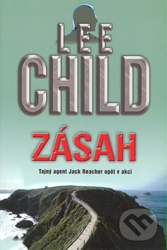 Kniha: Zásah (Lee Child)