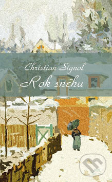 Rok sněhu - Christian Signol, Baronet, 2005