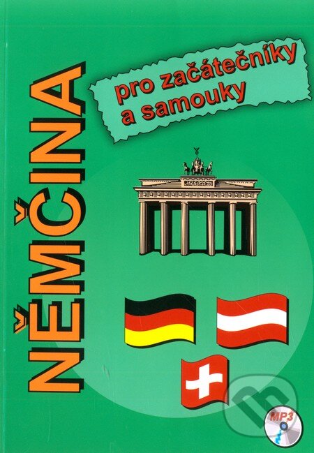 Kniha: Němčina pro začatečníky a samouky (Štěpánka Pařízková). Pavel Pařízek, 2008