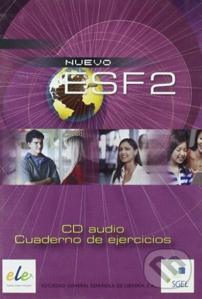 Levně Nuevo ESF 2 - Cuaderno de ejercicios - Jesús Sánchez Lobato, Concha Moreno Garcia, Isabel Santos Gargallo - kniha z kategorie Jazykové učebnice a…