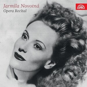 Jarmila Novotná: Opera Recital - Jarmila Novotná, Supraphon, 2018
