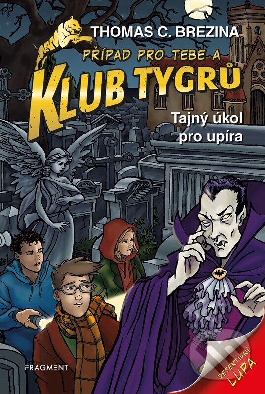 Levně Klub Tygrů – Tajný úkol pro upíra - Thomas Brezina - kniha z kategorie Detektivky
