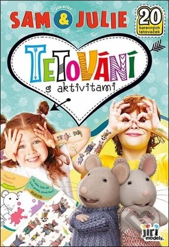 Levně Tetování s aktivitami Dům myšek Sam & Julie - kniha z kategorie Omaľovávanky, vystrihovanie, papier