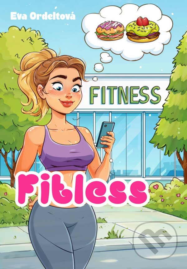 E-kniha: Fitless (Eva Ordeltová). Petra Nachtmanová, 2026