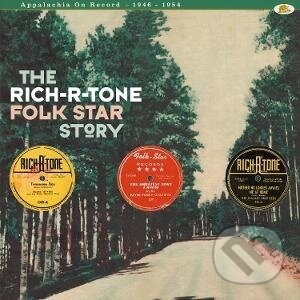 Levně The Rich-R-Tone / Folk Star Story - Appalachia On Record, 1946 - 1954
