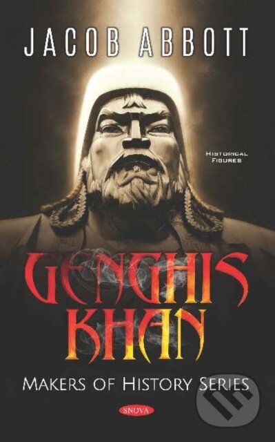 Levně Genghis Khan (Makers of History) - Jacob Abbott - kniha z kategorie Životopisy