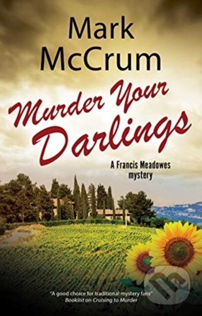 Murder Your Darlings - Mark Mccrum