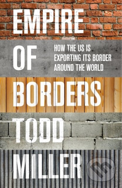 Levně Empire of Borders (The Expansion of the US Border around the World) - kniha z kategorie Politológia a politika