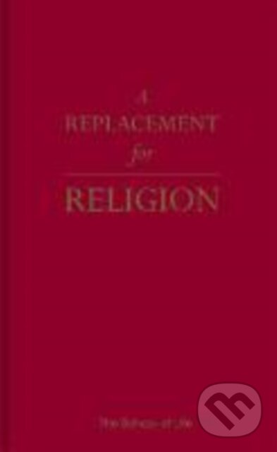 Levně A Replacement for Religion - The School of Life - kniha z kategorie Zdravie a životný štýl