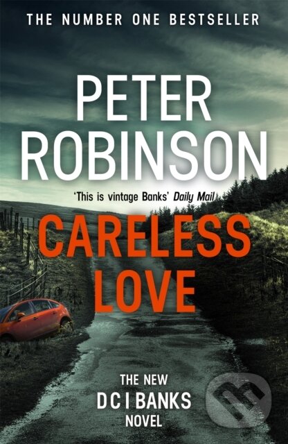 Levně Careless Love (The 25th DCI Banks crime novel from The Master of the Police Procedural) - kniha z kategorie Beletria