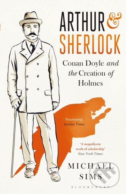 Levně Arthur & Sherlock (Conan Doyle and the Creation of Holmes) - kniha z kategorie Životopisy, reportáže a myšlienky