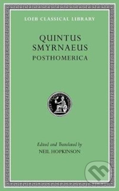 Levně Posthomerica - Quintus Smyrnaeus - kniha z kategorie Starovek