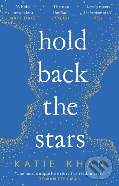 Levně Hold Back the Stars - Katie Khan - kniha z kategorie Sci-fi