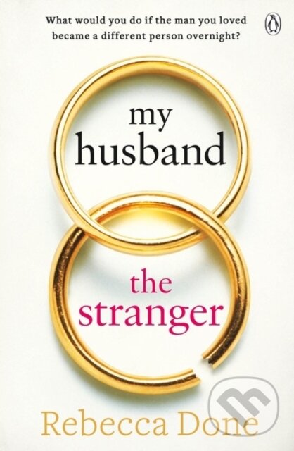 My Husband the Stranger (An emotional page-turner with a shocking twist you'll never see coming) - kniha z kategorie Beletria