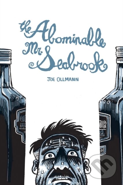 Levně The Abominable Mr. Seabrook - Joe Ollmann - kniha z kategorie Komiksy