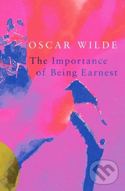 Levně The Importance of Being Earnest (Legend Classics) - Oscar Wilde - kniha z kategorie Dráma a divadelné hry