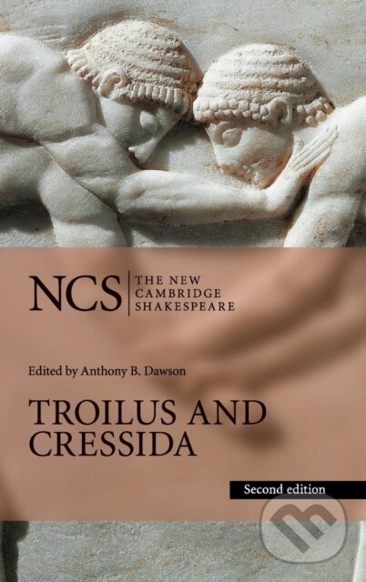 Levně Troilus and Cressida - William Shakespeare, Anthony B. Dawson - kniha z kategorie Literárna veda