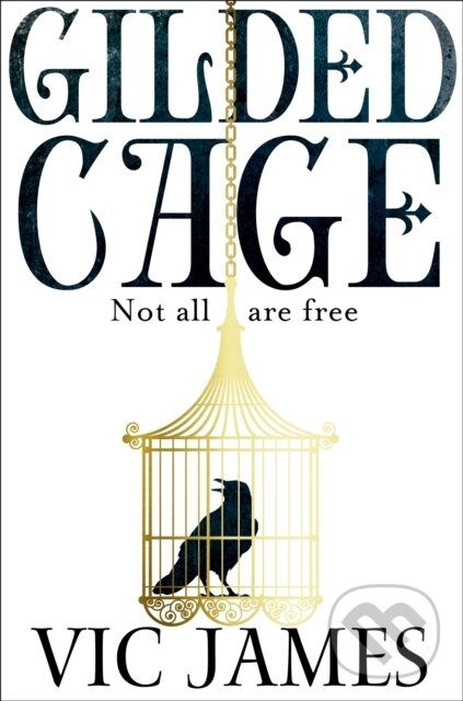 Levně Gilded Cage - Vic James - kniha z kategorie Sci-fi