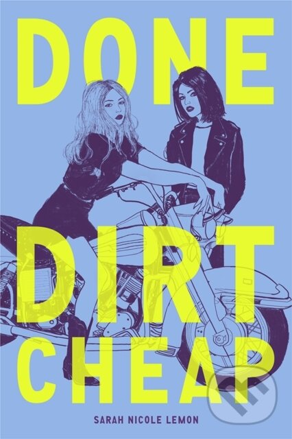 Levně Done Dirt Cheap - Sarah Lemon - kniha z kategorie Beletria