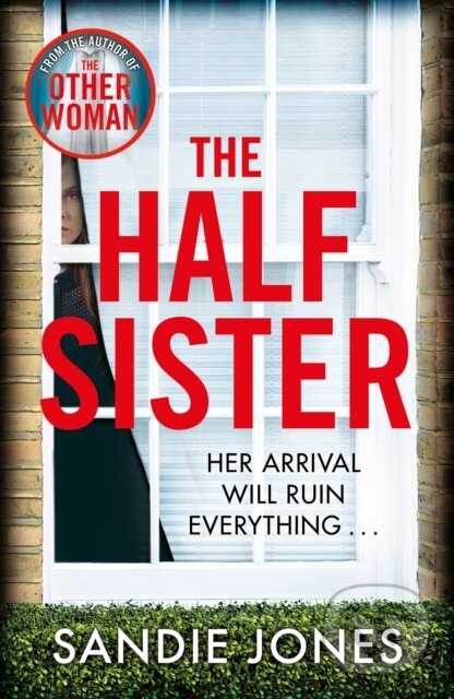 Levně The Half Sister - Sandie Jones - kniha z kategorie Thrillery