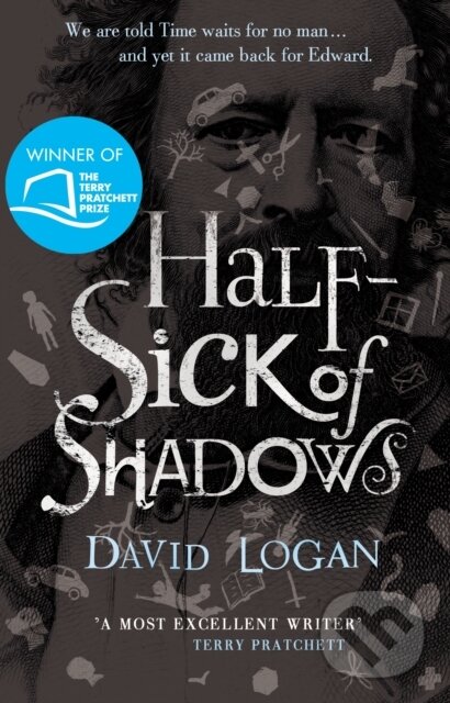 Kniha: Half-Sick Of Shadows (Logan David). Corgi Books, 2017