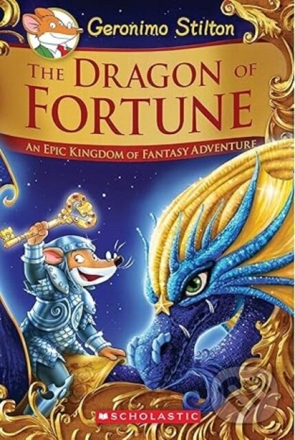 Kniha: Dragon of Fortune (Geronimo Stilton). , 2017